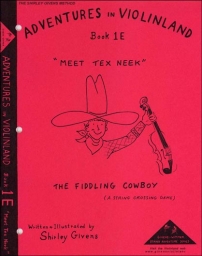 Adventures in Violinland 1E - Meet Tex Neek
