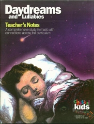 Classical Kids Teacher Book - Daydreams and Lullabies
