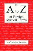The A to Z of Foreign Musical Terms