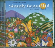 Simply Beautiful CD Sing, Dance, Dream!