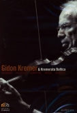 Gidon Kremer & Kremerata Blatica DVD