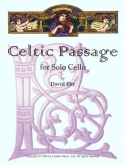 Celtic Passage For Solo Cello