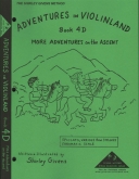 Adventures in Violinland 4D - More Adventures on the Ascent