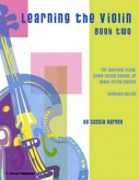 Learning the Violin Book Two