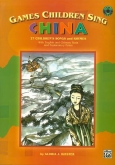 Games Children Sing China - Book & CD