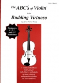 The Abcs Of Violin For The Budding Virtuoso, Bk 5