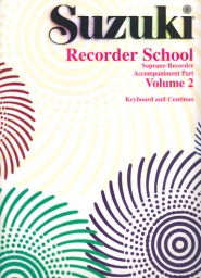 Suzuki Recorder School - Soprano Recorder - Volume 2 - Piano Acc