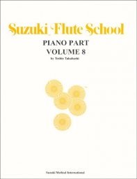 Suzuki Flute School - Volume 8 - Piano Accompaniment - Book