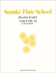 Suzuki Flute School - Volume 10 - Piano Accompaniment - Book Suzuki Flute School - Volume 10 - Piano Accompaniment - Book