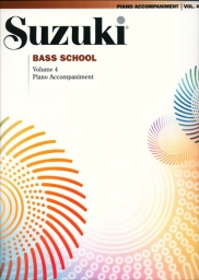 Suzuki Bass School - Volume 4 - Piano Accompaniment - Book