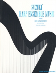 Suzuki Harp School -  Ensembles - Volume 1 - Book