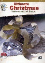 Ultimate Christmas Instrumental Solos - Cello (w/ Online Audio) Ultimate Christmas Instrumental Solos - Cello (w/ Online Audio)