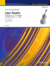 Amanti - Jazz Duets for 2 Cellos (SCHOTT)