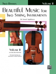 Beautiful Music For Two String Intruments - Two Basses - Vol II