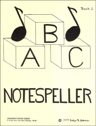 ABC Notespeller - Book 2