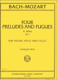Four Preludes and Fugues, K.404a - Set 1