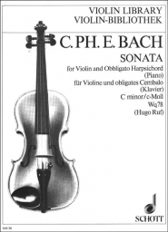 Bach C.P.E. - Violin Sonata in C minor, Wq 78 (SCHOTT) Bach C.P.E. - Violin Sonata in C minor, Wq 78 (SCHOTT)