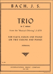 Bach - Trio in C minor from the "Musical Offering", S. 1079 Bach - Trio in C minor from the "Musical Offering", S. 1079