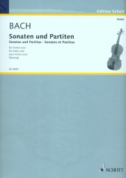 Bach - 6 Sonatas and Partitas for Solo Violin (SCHOTT)