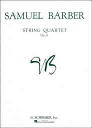 Barber - String Quartet, Op. 11 - Parts (SCHIR) Barber - String Quartet, Op. 11 - Parts (SCHIR)