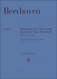Romances for Violin and Orchestra Op.40 and 50 Romances for Violin and Orchestra Op.40 and 50