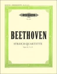 Beethoven - String Quartets, Op. 59, 74, 95
