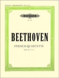 Beethoven - String Quartets, Op. 59, 74, 95 (PET) Beethoven - String Quartets, Op. 59, 74, 95 (PET)