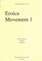 Beethoven - Eroica, Movement 1 for String Quartet - (SCORE)