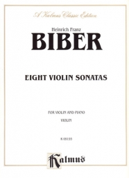 Biber - Eight Violin Sonatas (KAL)