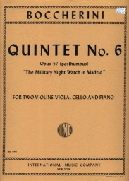 Quintet No. 6, Op. 57 post. "The Military Night Watch in Madrid"