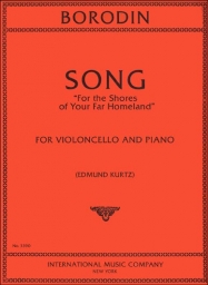 Song "For the Shores of your Far Homeland" for Cello and Piano