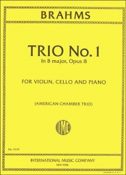 Brahms - Piano Trio No. 1 in B major Op. 8 (INT) Brahms - Piano Trio No. 1 in B major Op. 8 (INT)