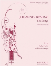 Brahms - Six Songs for Cello and Piano (SIM) Brahms - Six Songs for Cello and Piano (SIM)