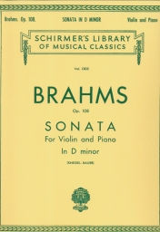 Brahms - Violin Sonata No. 3 in D minor, Op. 108 (SCHIR) Brahms - Violin Sonata No. 3 in D minor, Op. 108 (SCHIR)
