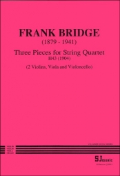 Bridge - Three Pieces for String Quartet, H43 (1904)