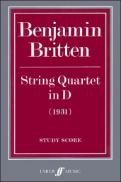 Britten - String Quartet in D (1931) - Score (FABER)
