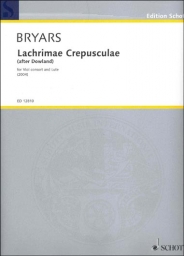 Lachrimae Crepusculae (after Dowland) Lachrimae Crepusculae (after Dowland)