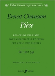 Chausson - Pièce for Cello and Piano, Op. 39 (FAB)