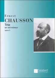 Chausson - Piano Trio in G Minor, Op. 3 (SAL)