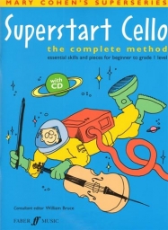 Superstart Cello - The Complete Method with CD