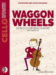 Waggon Wheels - 26 Pieces for Cello Players with Audio CD