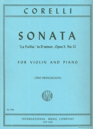 Sonata Op. 5, No. 12 in D- "La Follia"
