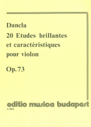 20 Etudes Brillantes et Caractéristiques pour Violon Op.73