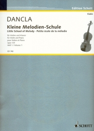Dancla - Little School of Melody, Op. 123, Vol. 1 (SCHOTT)