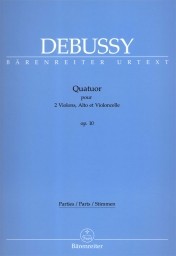 Debussy - Quatuor pour 2 Violons, Alto et Violoncelle op.10