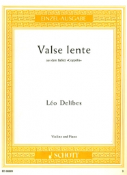 Valse Lente from the Ballet "Coppélia"