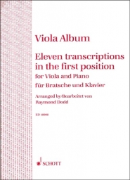Viola Album - Eleven Transcriptions in the 1st. Position