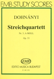 Dohnányi - String Quartet No. 3 in A Minor, Op. 33  Score (EMB)