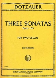 Dotzauer - Three Sonatas for Two Cellos, Op. 103 (INT) Dotzauer - Three Sonatas for Two Cellos, Op. 103 (INT)