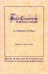 The Bach Chaconne For Solo Violin